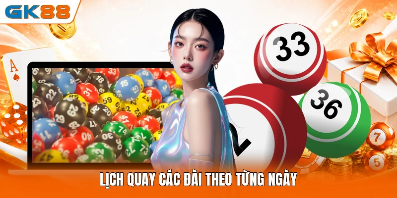 Lịch quay các đài theo từng ngày